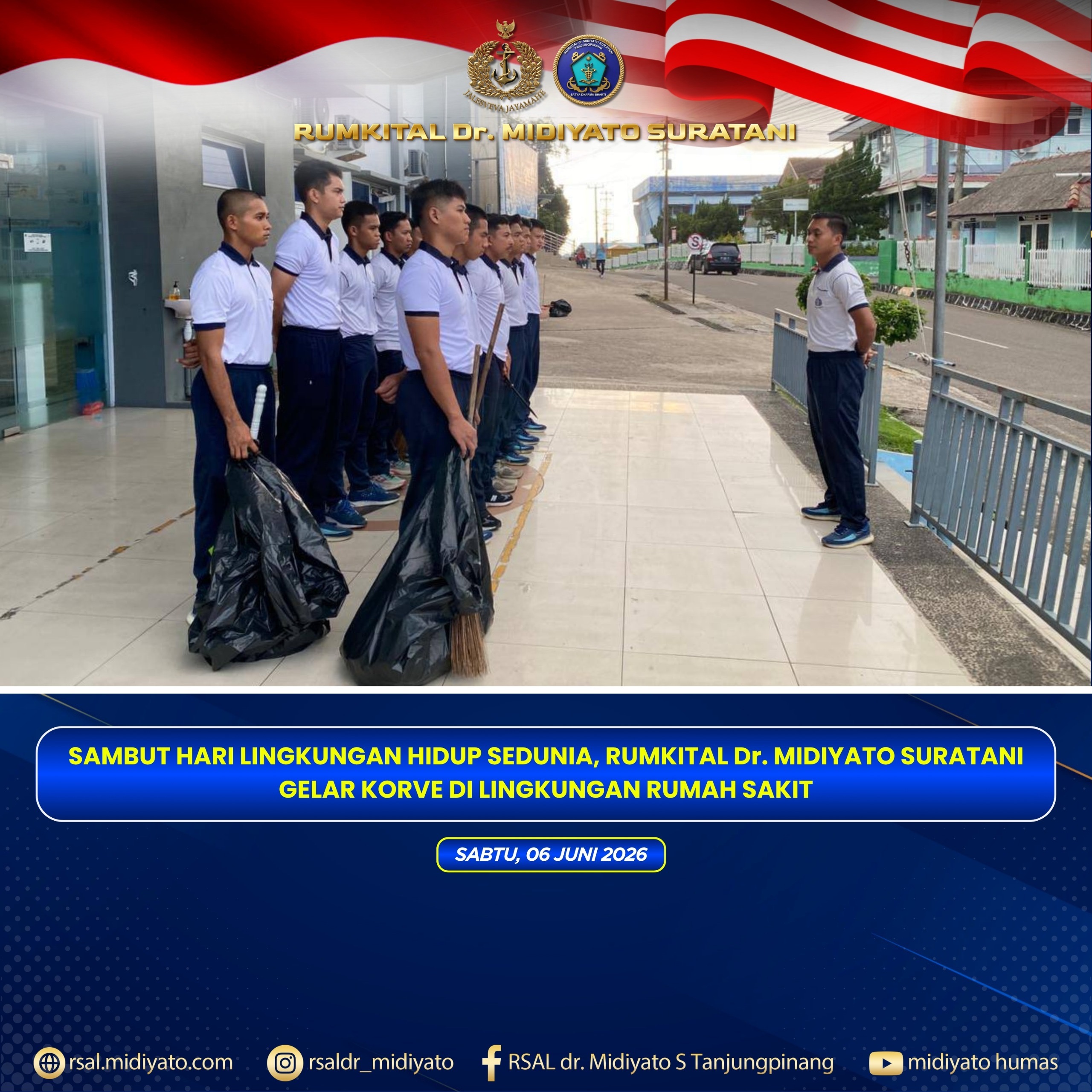 SAMBUT HARI LINGKUNGAN HIDUP SEDUNIA, RUMKITAL Dr. MIDIYATO SURATANI GELAR KORVE DI LINGKUNGAN RUMAH SAKIT